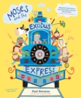 Moses and the Exodus Express - Book