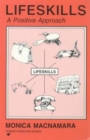 Lifeskills : A Positive Approach - Book