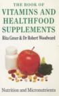 The Book of Vitamins and Healthfood Supplements - Book