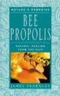 Bee Propolis : Natural Healing from the Hive - Book