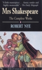 Mrs. Shakespeare : The Complete Works - Book