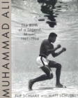 Muhammad Ali : The Birth of a Legend, Miami, 1961-1964 - Book