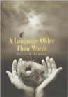 Language Older Than Words - Book
