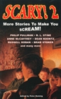 Scary! 2 : More Stories to Make You Scream! - Book