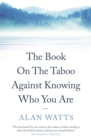 The Book on the Taboo Against Knowing Who You Are - eBook