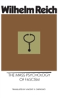 The Mass Psychology of Fascism - Book