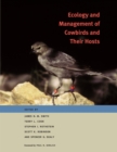 Ecology and Management of Cowbirds and Their Hosts : Studies in the Conservation of North American Passerine Birds - Book