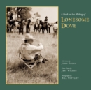 A Book on the Making of Lonesome Dove - Book