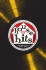 House of Hits : The Story of Houston's Gold Star/SugarHill Recording Studios - Book