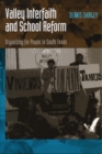 Valley Interfaith and School Reform : Organizing for Power in South Texas - Book