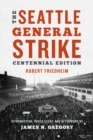 The Seattle General Strike - Book