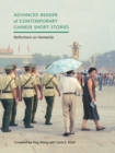 Advanced Reader of Contemporary Chinese Short Stories : Reflections on Humanity - eBook