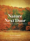 Nature Next Door : Cities and Trees in the American Northeast - Book