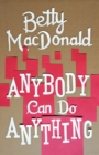 Anybody Can Do Anything - Book