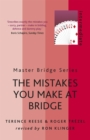The Mistakes You Make At Bridge - Book