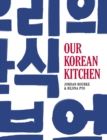 Our Korean Kitchen - eBook