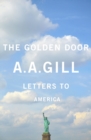 The Golden Door : Letters to America - eBook