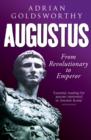 Augustus : From Revolutionary to Emperor - eBook