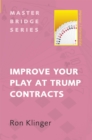 Improve Your Play at Trump Contracts - Book