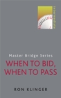When to Bid, When to Pass - Book