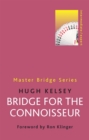Bridge for the Connoisseur - Book