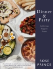 Dinner & Party : Gatherings. Suppers. Feasts. - eBook