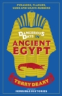 Dangerous Days in Ancient Egypt : Pyramids, Plagues, Gods and Grave-Robbers - eBook