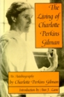 The Living of Charlotte Perkins Gilman : An Autobiography - Book