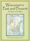 Historical Atlas of Wisconsin - Book