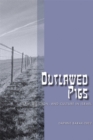 Outlawed Pigs : Law, Religion, and Culture in Israel - Book