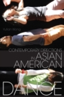 Contemporary Directions in Asian American Dance - Book