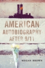 American Autobiography After 9/11 - Book