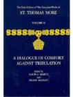 The Complete Works of St.Thomas More : Dialogue of Comfort Against Tribulation v.12 - Book