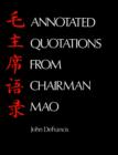 Annotated Quotations from Chairman Mao - Book