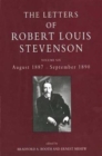 The Letters of Robert Louis Stevenson : Volume Six, August 1887-September 1890 - Book