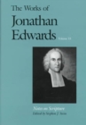 The Works of Jonathan Edwards, Vol. 15 : Volume 15: Notes on Scripture - Book