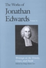 The Works of Jonathan Edwards, Vol. 21 : Volume 21: Writings on the Trinity, Grace, and Fait - Book