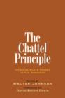 The Chattel Principle : Internal Slave Trades in the Americas - Book