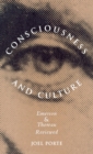 Consciousness and Culture : Emerson and Thoreau Reviewed - Book
