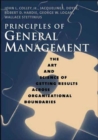 Principles of General Management : The Art and Science of Getting Results Across Organizational Boundaries - Book