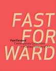 Fast Forward : Contemporary Collections for the Dallas Museum of Art - Book