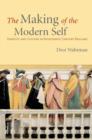 The Making of the Modern Self : Identity and Culture in Eighteenth-Century England - eBook