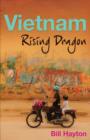 Vietnam : Rising Dragon - Book