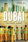 Dubai : Gilded Cage - Book