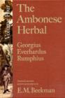 The Ambonese Herbal, Volume 4 : Book VIII: Containing Potherbs Used for Food, Medicine, and Sport; Book IX: Concerning Bindweeds, as well as Twining and Creeping Plants - Book