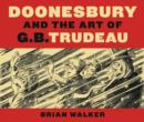 Doonesbury and the Art of G.B. Trudeau - Book