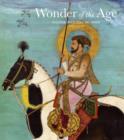 Wonder of the Age : Master Painters of India, 1100-1900 - Book