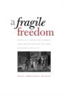 A Fragile Freedom - Book