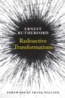 Radioactive Transformations - Book