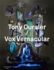 Tony Oursler / Vox Vernacular - Book